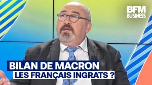 Bilan Macron : Les Français, un peuple ingrat selon Lechypre
