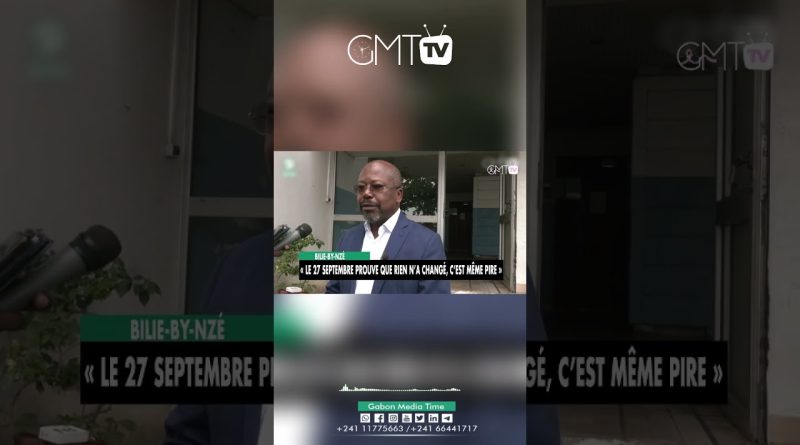 Bilie-By-Nzé : Le 27 septembre, un constat alarmant