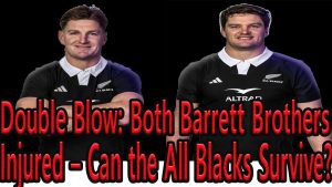 Blessure de Jordie Barrett : Les espoirs du Grand Chelem en péril !