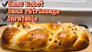 Brioche Maison Tressée aux Pépites de Chocolat Inratable