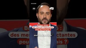 Budget 2026 : quelles mesures pour les Français ?