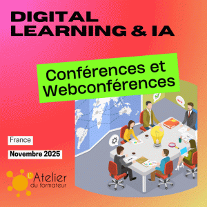 Agenda Digital Learning et IA : Événements de novembre 2025 à L'atelier du formateur