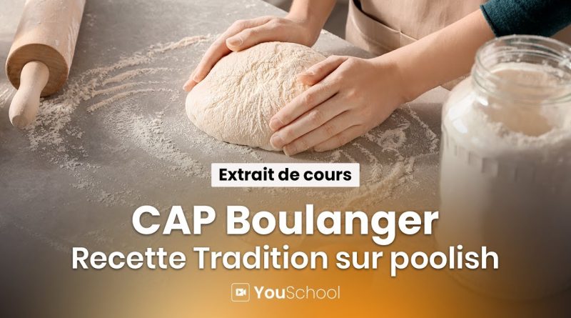 CAP Boulanger : Recette Traditionnelle à la Poolish