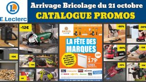 Catalogue Bricolage Leclerc : Promos et Nouveautés du 21/10/25