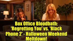 Choc au Box Office : 'Regretting You' face à 'Black Phone 2' !