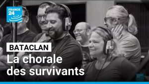 Chorale des survivants : retour sur l'attentat du Bataclan