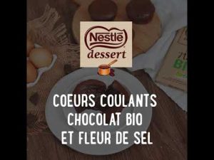 Cœurs coulants au chocolat et fleur de sel - NESTLE DESSERT