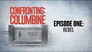 Columbine : Épisode 1 - Les Rebelles