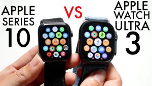 Comparatif : Apple Watch Ultra 3 vs Series 10