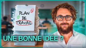Comprendre enfin le plan de travail clairement !