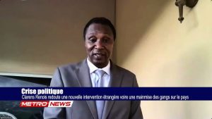 Crise Politique : Clarens Renois craint une ingérence étrangère