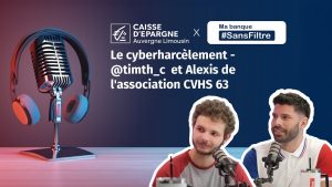 Cyberharcèlement : Tim et Alexis de CVHS 63 en parlent