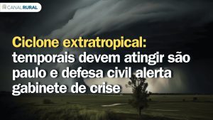 Cyclone extratropical : alertes de tempêtes à São Paulo