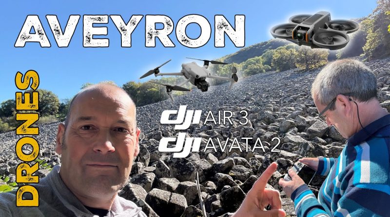 DJI Air 3 & Avata 2 : Vols Spectaculaires en Aveyron 🚁