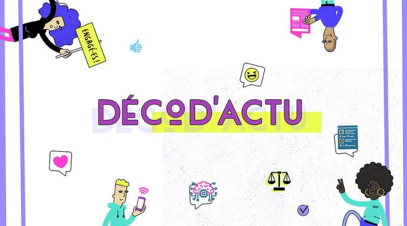 Décod'actu : l'info vérifiée et décryptée, repères et chiffres pour comprendre l'actu