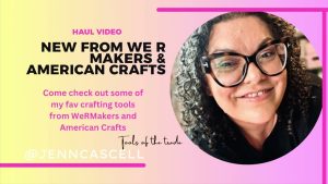 Découverte des Créations Américaines : We R Makers