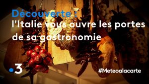 Découvrez la gastronomie italienne : Météo à la carte