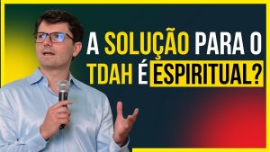 Découvrez la solution spirituelle au TDAH dès maintenant !