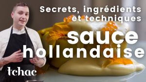 Découvrez les Secrets de la Sauce Hollandaise avec Lucas Tricot