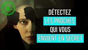 Détecter les proches qui vous envient en secret