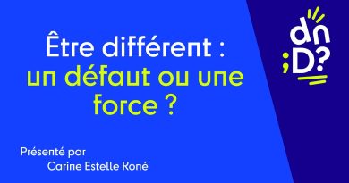 Docteure Carine Estelle Koné : Être différent, force ou faiblesse ?