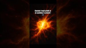 Einstein confirmé : un système galactique le prouve ! 🌌