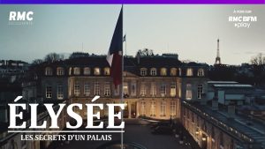 Élysée : Découvrez les secrets du palais sur RMC BFM Play !