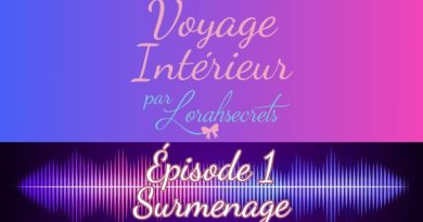 Épisode 1 : Comprendre le Surmenage et la Charge Mentale