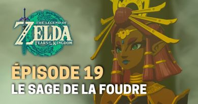 Épisode 19 : Le sage de la foudre dans Zelda : Tears of the Kingdom