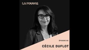 Épisode 65 : À la rencontre de Cécile Duflot