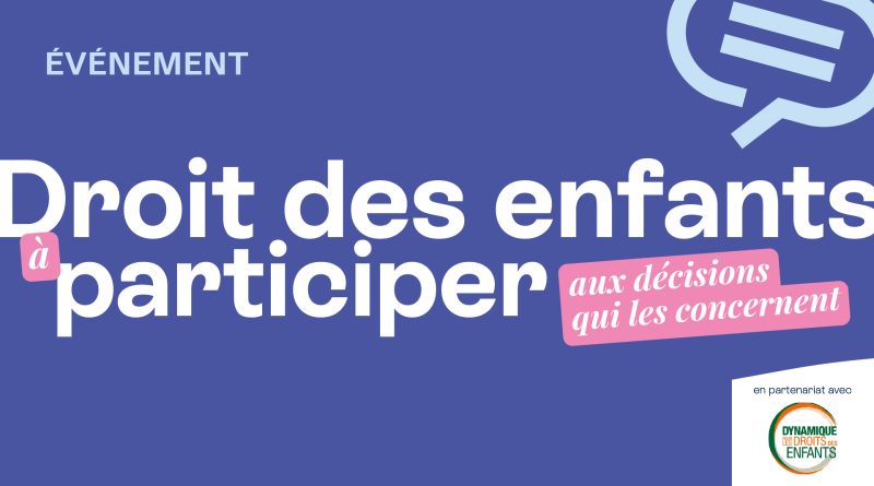 Événement : Le droit des enfants à participer aux délibérations publiques au Conseil économique, social et environnemental