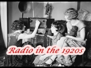 Évolution de la radio dans les années 1920