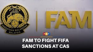 FAM saisit le TAS contre les sanctions de la FIFA