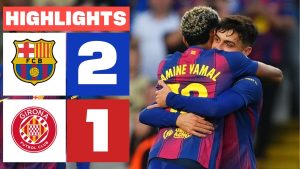 FC Barcelone s'impose 2-1 contre Girona en Liga EA Sports
