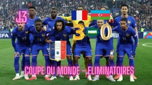 France s'impose logiquement 3-0 contre l'Azerbaïdjan