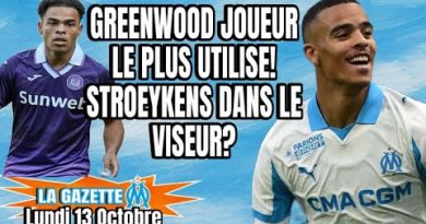 Gazette OM : Greenwood, joueur le plus utilisé du 13 octobre !