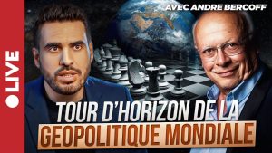 Géopolitique et Énergie : André Bercoff se livre !