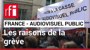 Grève de mardi : les enjeux de l'audiovisuel public en France