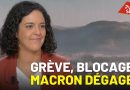 Grève et blocages : Macron face à la colère populaire !