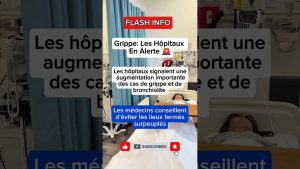 Grippe : Hôpitaux en alerte en France cet hiver 🚨