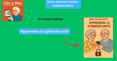 Guide Pratique de Cybersécurité pour Seniors - Épisode 1