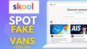 Guide pour Détecter les Faux Vans Old Skool