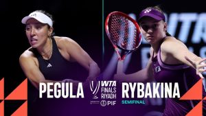 Highlights : Pegula affronte Rybakina en demi-finale WTA 2025