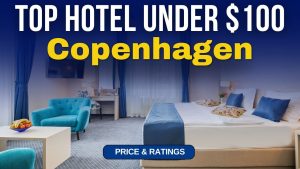 Hôtel à Copenhague : Meilleures options sous 100 $