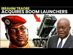 Ibrahim Traoré obtient des lance-roquettes puissants de Chine : ECOWAS sous le choc
