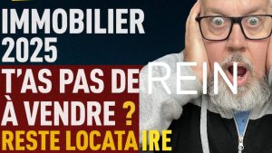 Immobilier 2025 : un marché qui exige bien plus qu'un prêt