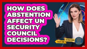 Impact de l'abstention sur les décisions du Conseil de sécurité de l'ONU