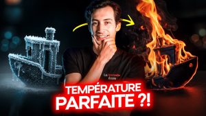 Impression : Vérifiez votre température d'impression !