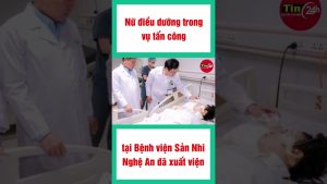 Infirmière agressée à l'hôpital Sản Nhi Nghệ An : sortie réussie