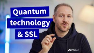Informatique quantique : un atout pour la sécurité SSL 🔐